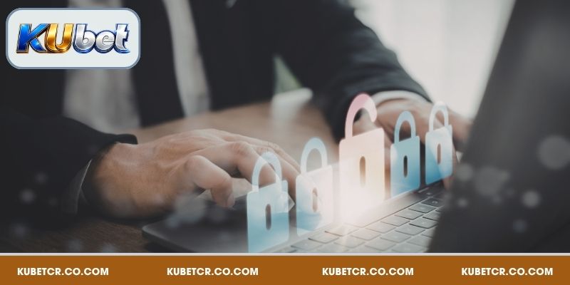 Nghĩa vụ của hội viên trong quy tắc bảo mật Kubet